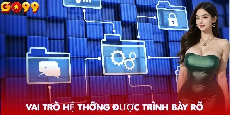 huong-dan-go99-vai-tro