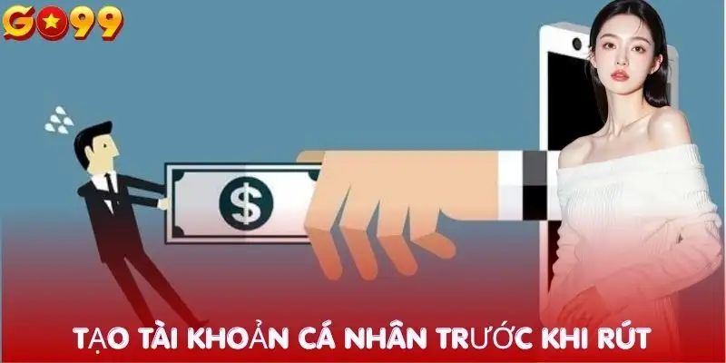 rut-tien-mo-tai-khoan-ca-nhan