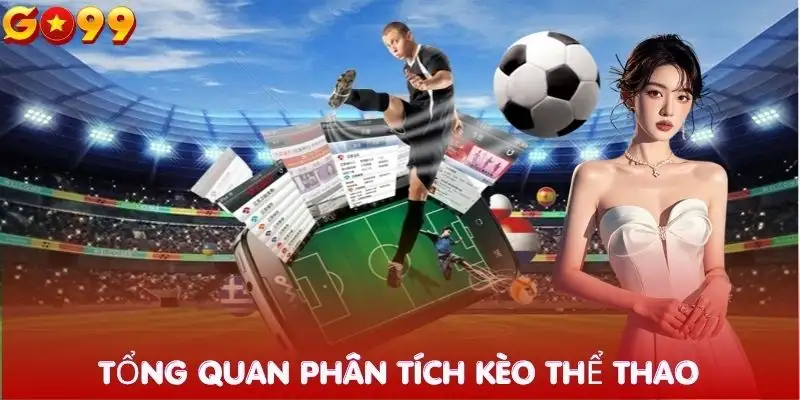 soi-keo-go99-tong-quan